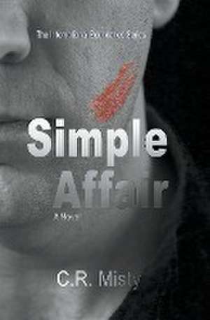 Simple Affair de C. R. Misty