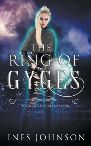 Ring of Gyges de Ines Johnson