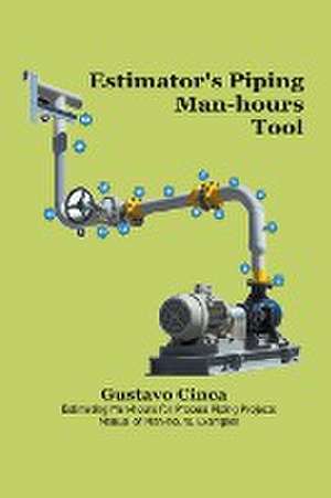 Estimator's Piping Man-hours Tool de Gustavo Cinca