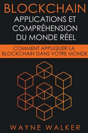 Blockchain de Wayne Walker