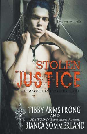 Stolen Justice de Tibby Armstrong