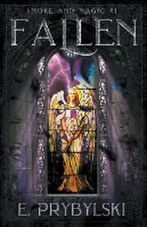 Fallen de E. Prybylski