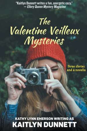 The Valentine Veilleux Mysteries de Kathy Lynn Emerson