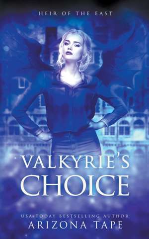 Valkyrie's Choice de Arizona Tape