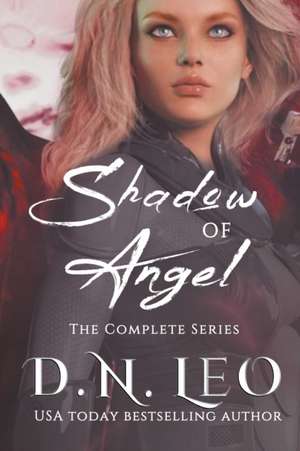 Shadow of Angel - Dark Solar Trilogy de D. N. Leo