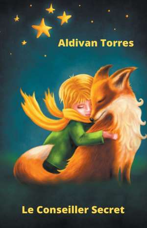 Le Conseiller Secret de Aldivan Torres