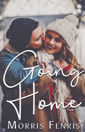 Going Home de Morris Fenris