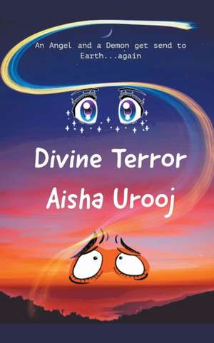 Divine Terror de Aisha Urooj