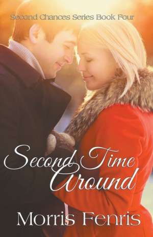 Second Time Around de Morris Fenris