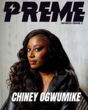 Chiney Ogwumike - The WNBA Issue de Preme Magazine