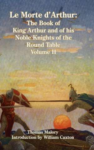 Le Morte d'Arthur de Thomas Malory