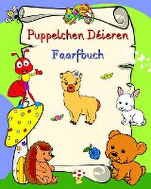 Puppelchen Déieren Faarfbuch de Maryan Ben Kim