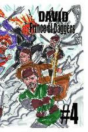 David Prince of Daggers #4 de José L. F. Rodrigues