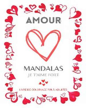 Mandalas de l'amour de Mandala Printing Press