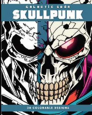 SKULLPUNK (Coloring Book) de Galactic Soda