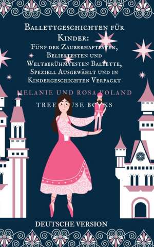 Voland, M: Ballettgeschichten für Kinder