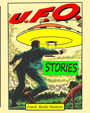 Ufo Stories de Comic Books Restore