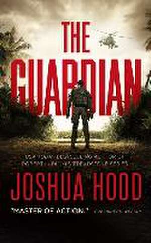 The Guardian de Joshua Hood