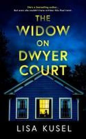 The Widow on Dwyer Court de Lisa Kusel