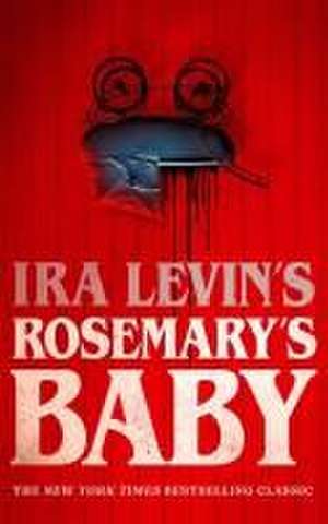 Rosemary's Baby de Ira Levin