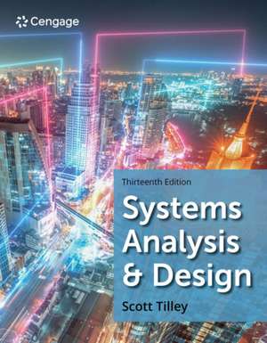 Systems Analysis and Design de Scott Tilley