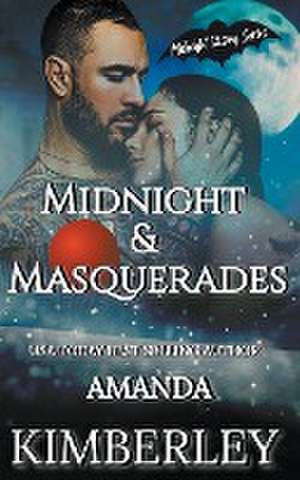 Midnight & Masquerades de Amanda Kimberley