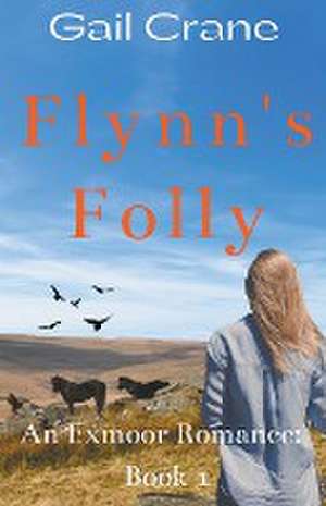 Flynn's Folly de Gail Crane