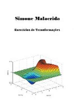Malacrida, S: Exercícios de Transformações