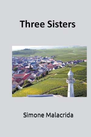 Three Sisters de Simone Malacrida