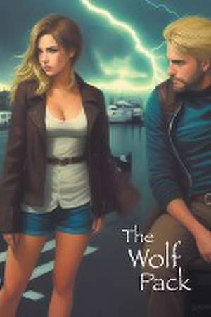 The Wolf Pack de Martel The Hammer