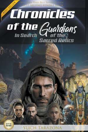 Chronicles of the Guardians de Ylich Tarazona