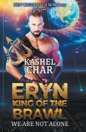 Eryn, King of the Brawl de Kashel Char