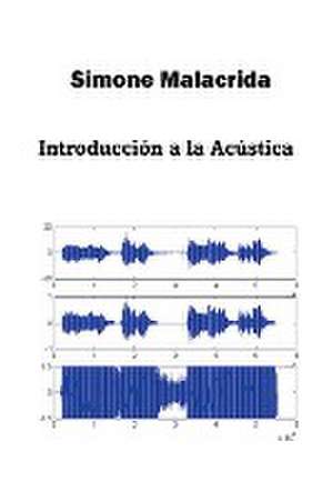 Introducción a la Acústica de Simone Malacrida