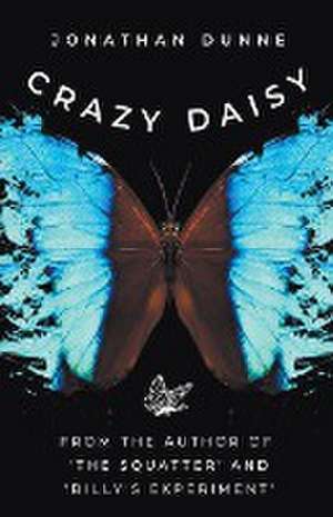 Crazy Daisy de Jonathan Dunne