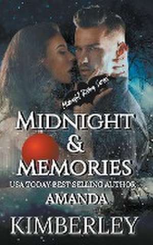 Midnight & Memories de Amanda Kimberley