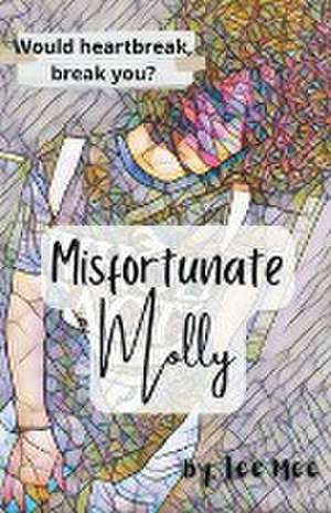Misfortunate Molly de Tee Mee