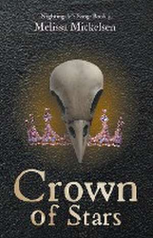 Crown of Stars de Melissa Mickelsen