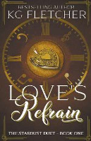 Love's Refrain de Kg Fletcher