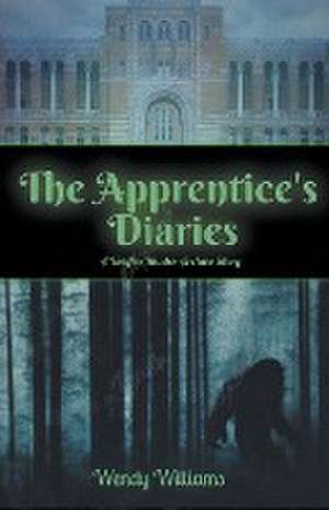 Williams, W: Apprentice's Diaries