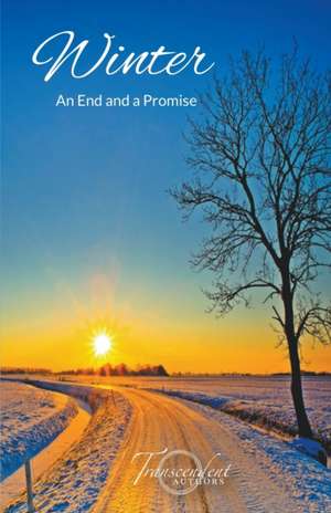 Winter, An End and a Promise de Kathleen Osborne