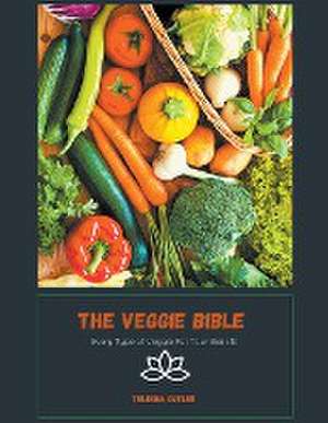 The Veggie Bible de Telesha Cutler