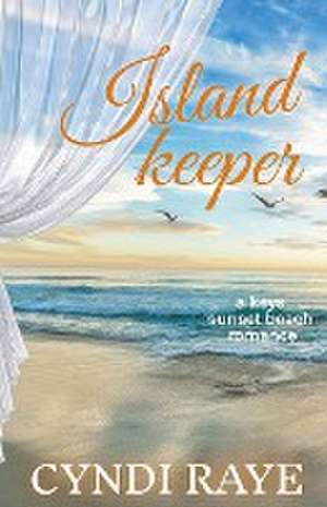 Island Keeper de Cyndi Raye