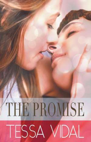 The Promise de Tessa Vidal