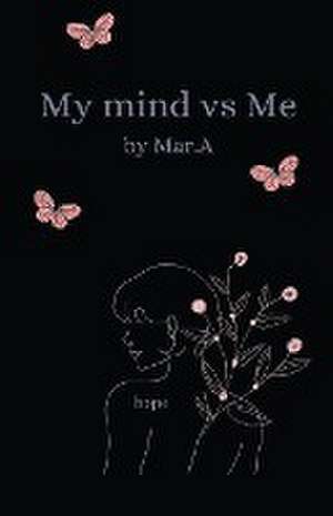 My Mind Vs Me de Mar. A