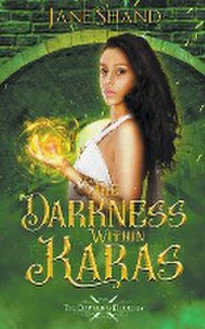 The Darkness Within Karas de Jane Shand