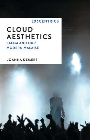 Cloud Aesthetics: Salem and Our Modern Malaise de Joanna Demers
