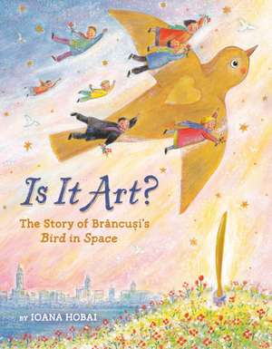 Is It Art? de Ioana Hobai