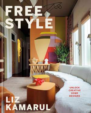 Free Style de Liz Kamarul