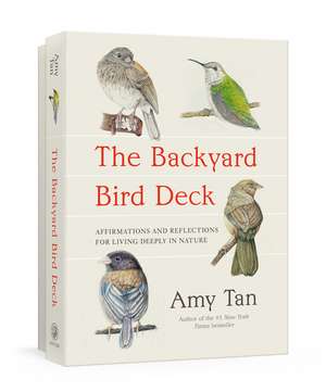 The Backyard Bird Deck de Amy Tan
