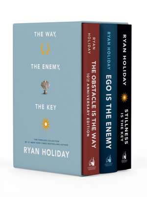 The Way, the Enemy, and the Key de Ryan Holiday